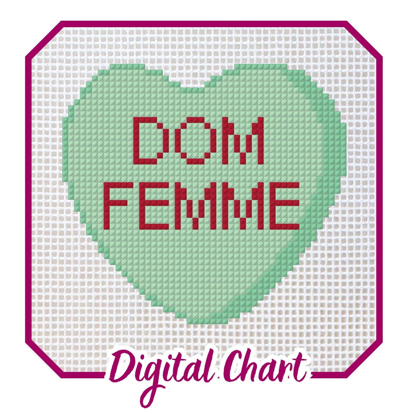 Dom Femme Candy Heart Needlepoint Chart
