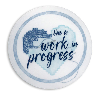 I'm a Work in Progress - Needlepoint WIP Sticker